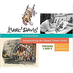 Première de couverture du livre Marc Davis in His Own Words: Imagineering the Disney Theme Parks
