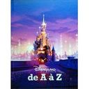 Première de couverture Disneyland Paris de A à Z